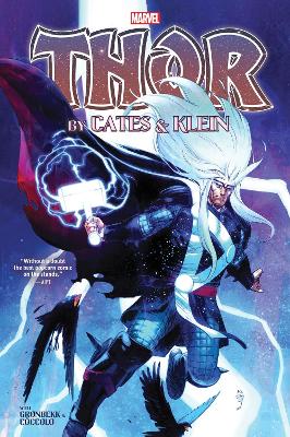 THOR BY CATES   KLEIN OMNIBUS    HC - DONNY CATES-NIC KLEIN
