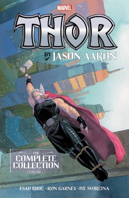 THOR BY JASON AARON: THE COMPLETE COLLECTION VOL. 1   PB - J