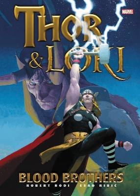 THOR   LOKI: BLOOD BROTHERS    HC - ROBERT RODI-J. MICHAEL S