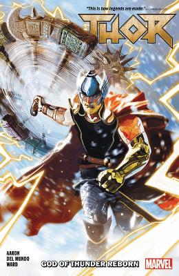 THOR VOL. 1: GOD OF THUNDER REBORN - JASON AARON-MIKE DEL MU