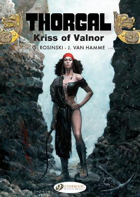 THORGAL VOL. 20: KRISS OF VALNOR - JEAN VAN HAMME-GRZEGORZ R