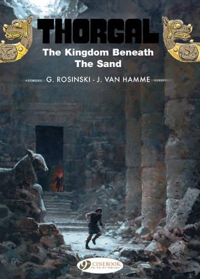 THORGAL VOL.18: THE KINGDOM BENEATH THE SAND - JEAN VAN HAMM