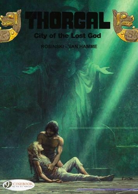 THORGAL VOL.6: CITY OF THE LOST GOD - JEAN VAN HAMME