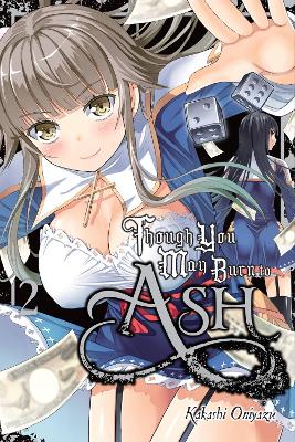 THOUGH YOU MAY BURN TO ASH VOL. 2 - ANDWORLD DESIGN-GARRISON