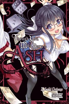THOUGH YOU MAY BURN TO ASH VOL. 3 - ANDWORLD DESIGN-GARRISON
