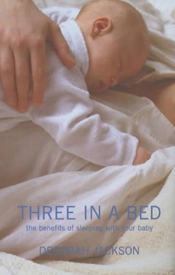 THREE IN A BED PB B FORMAT - DEBORAH JACKSON