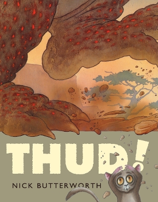 THUD! PB - NICK BUTTERWORTH