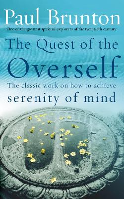 THW QUEST OF THE OVERSELF PB - P BRUNTON-PAUL BRUNTON