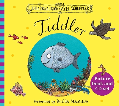 TIDDLER BOOK AND CD PB - JULIA DONALDSON-AXEL SCHEFFLER