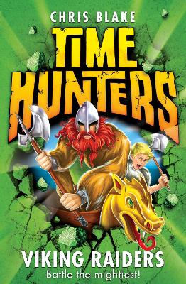 TIME HUNTERS 3: VINKING RAIDERS PB A FORMAT - CHRIS BLAKE
