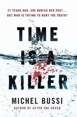 TIME IS A KILLER  HC - MICHEL BUSSI