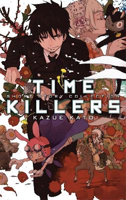 TIME KILLERS PA - KAZUE KATO