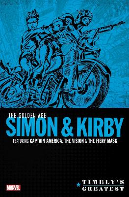 TIMELYS GREATEST: THE GOLDEN AGE SIMON   KIRBY OMNIBUS   HC