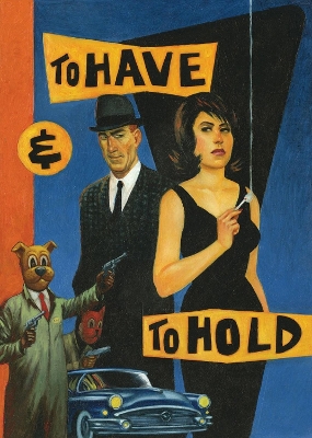 TO HAVE AND TO HOLD - GRAHAM CHAFFEE