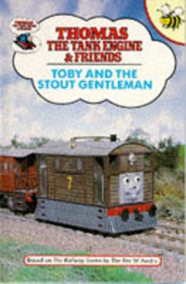 TOBY AND THE STOUT GENTLEMAN HC A FORMAT - REV. WILBERT VERE
