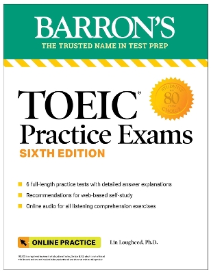 TOEIC PRACTICE EXAMS: 6 PRACTICE TESTS + ONLINE AUDIO SIXTH