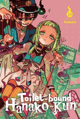 TOILET-BOUND HANAKO-KUN VOL. 19 - AIDAIROALETHEA NIBLEYATHEN