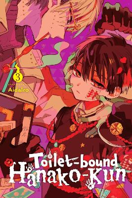 TOILET-BOUND HANAKO-KUN VOL. 3 - AIDAIROALETHEA NIBLEYATHENA