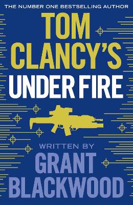 TOM CLANCYS UNDER FIRE PB - GRANT BLACKWOOD