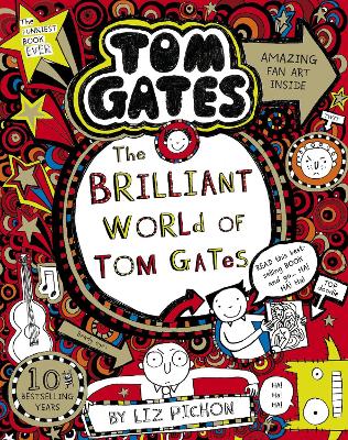 TOM GATES 1: THE BRILLIANT WORLD OF TOM GATES PB - LIZ PICHO