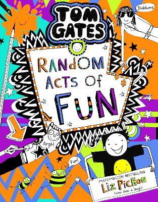 TOM GATES 19: RANDOM ACTS OF FUN (PB) PB - LIZ PICHON-LIZ PI