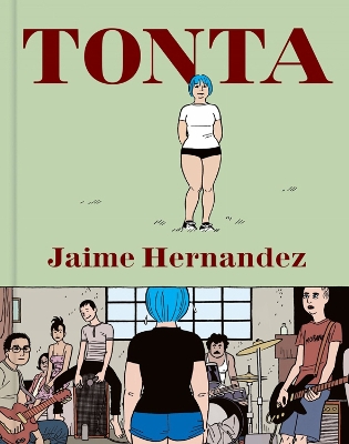 TONTA - JAIME HERNANDEZ