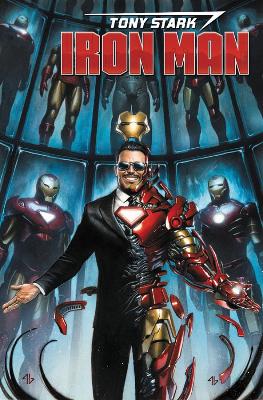 TONY STARK: IRON MAN BY DAN SLOTT OMNIBUS    HC - DAN SLOTT-