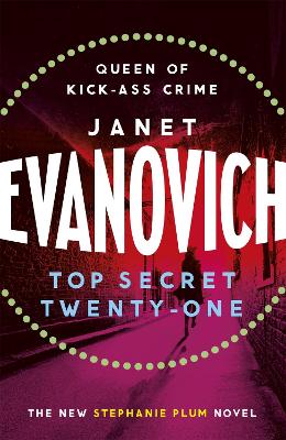 TOP SECRET TWENTY-ONE PB A FORMAT - JANET EVANOVICH