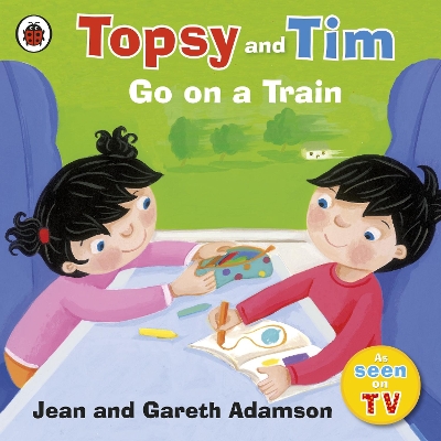 TOPSY   TIM : GO ON A TRAIN PB - JEAN ADAMSON-BELINDA WORSLE