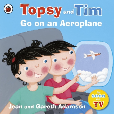 TOPSY   TIM : GO ON AN AEROPLANE PB - JEAN ADAMSON-BELINDA W