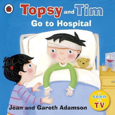 TOPSY   TIM : GO TO HOSPITAL PB - JEAN ADAMSON-BELINDA WORSL