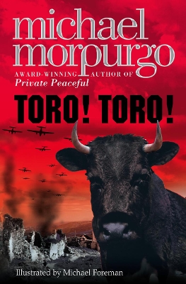 TORO TORO PB - MICHAEL MORPURGO-MICHAEL FOREMAN