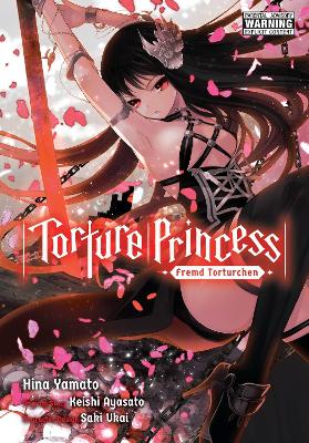 TORTURE PRINCESS: FREMD TORTURCHEN - HINA YAMATOKEISHI AYASA