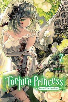 TORTURE PRINCESS: FREMD TORTURCHEN VOL. 2 (LIGHT NOVEL) - KE