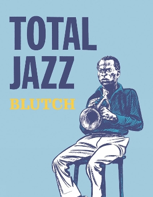 TOTAL JAZZ - BLUTCH