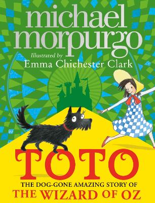 TOTO : THE DOG-GONE AMAZING STORY OF THE WIZARD OF OZ PB - M