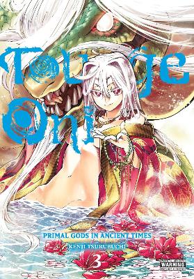 TOUGE ONI: PRIMAL GODS IN ANCIENT TIMES VOL. 3 - ABIGAIL BLA