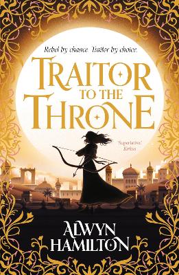 TRAITOR TO THE THRONE  PB - ALWYN HAMILTON