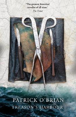 TREASONS HARBOUR : BOOK 9 - PATRICK O’BRIAN