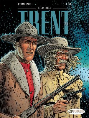 TRENT VOL. 5: WILD BILL - LEO-RODOLPHE