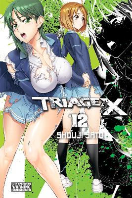 TRIAGE X VOL. 12 - SHOUJI SATO