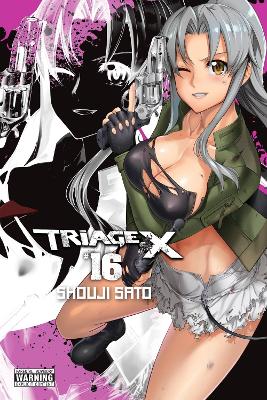 TRIAGE X VOL. 16 - ABIGAIL BLACKMANCHRISTINE DASHIELLSHOUJI
