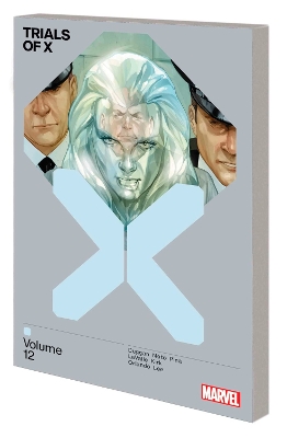 TRIALS OF X VOL. 12    PB - GERRY DUGGAN-MARVEL VARIOUS-PHIL