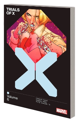 TRIALS OF X VOL. 6     PB - TINI HOWARD-GERRY DUGGAN-BENJAMI