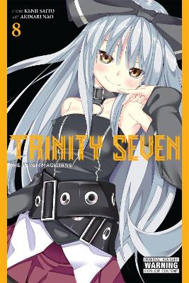TRINITY SEVEN VOL. 8 - KENJI SAITOUAKINARI NAO