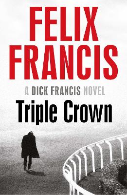 TRIPLE CROWN  PB - FELIX FRANCIS