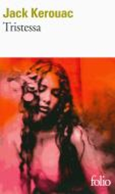 TRISTESSA POCHE - JACK KEROUAC