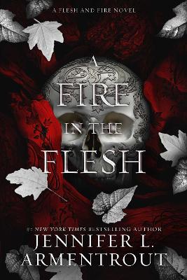 TR_FLESH   FIRE 3: A FIRE IN THE FLESH HC - JENNIFER L. ARME