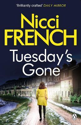 TUESDAY S GONE  PB A - NICCI FRENCH