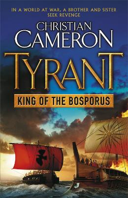 TYRANT 4: KING OF BOSPORUS PB - CHRISTIAN CAMERON